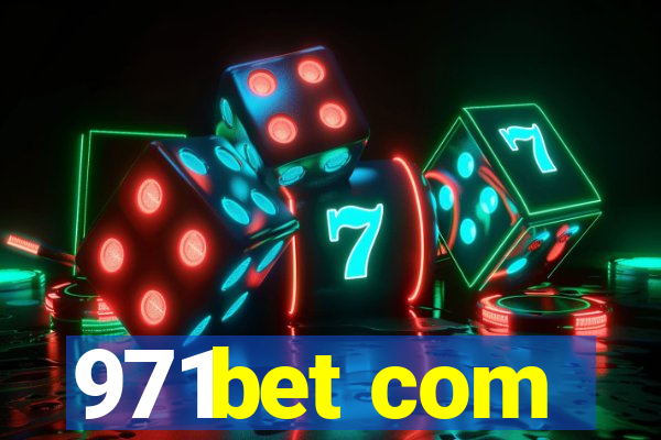 971bet com